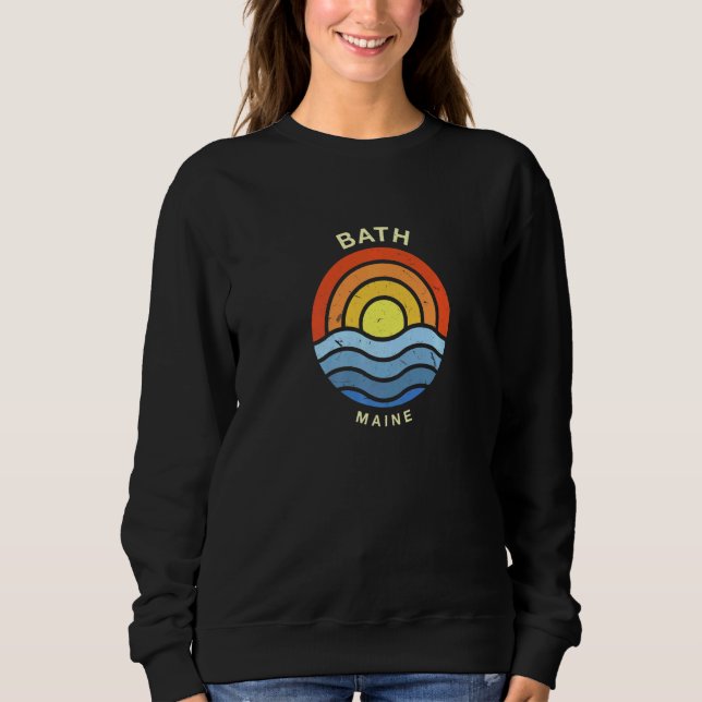 Bath Maine Me Summer Us Cities Tropical Beach Vaca Sweatshirt (Front)