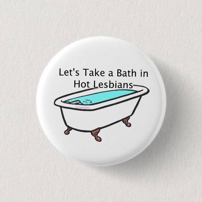 Bath Time Button! 3 Cm Round Badge (Front)