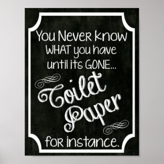 Bathroom Humor Chalkboard Sign