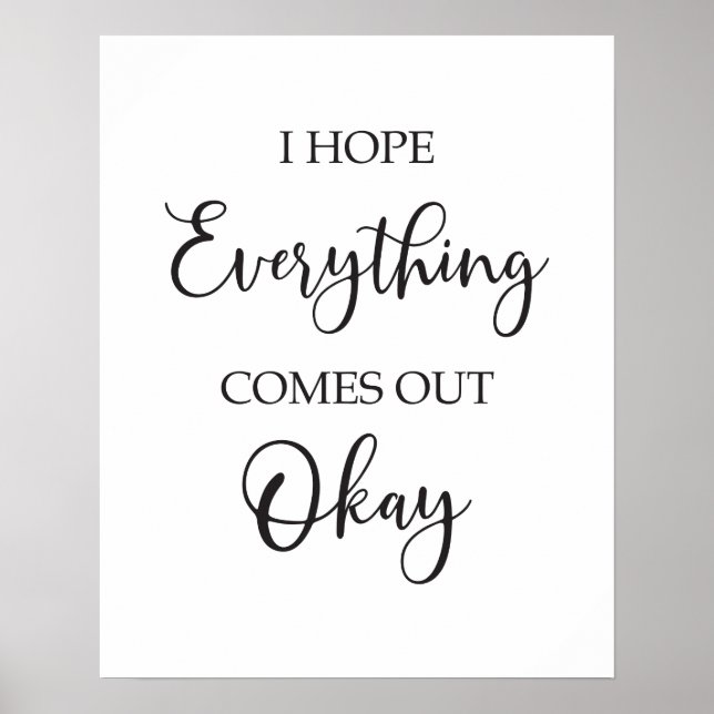 bathroom sign | I hope everything comes out ok (Front)