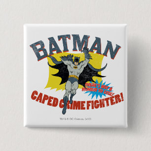 Batman Caped Crime Fighter 15 Cm Square Badge