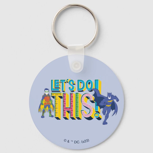Batman | Let's Do This Key Ring (Front)