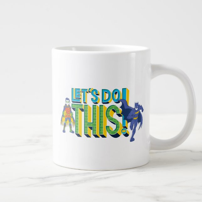 Batman | Let's Do This Large Coffee Mug (Right)