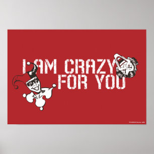 Batman Valentine   Joker & Harley - Crazy For You Poster