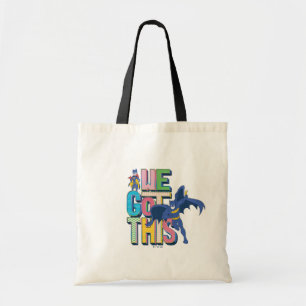 Batman We Got This Tote Bag