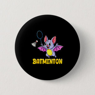 Batminton Funny Cartoon Bat Playing Badminton Pun 6 Cm Round Badge