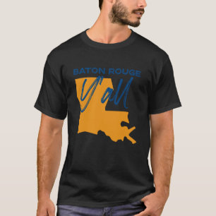 Baton Rouge Louisiana Y'all LA Pride State Map Cut T-Shirt