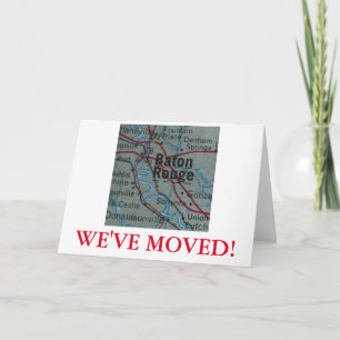 Baton Rouge We've Moved address announcement
