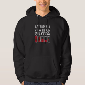 Batteria A Vita Di Un Pilota  Disegno Divertente Hoodie