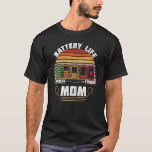 Battery Life Mum Mama Mother Wife  Retro Mother's  T-Shirt