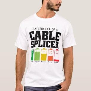 Battery Life Of A Cable Splicer T-Shirt