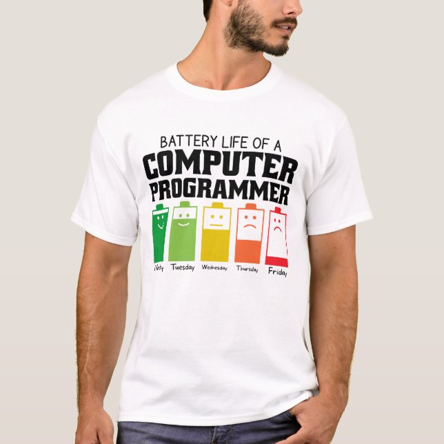 Battery Life Of A Computer Programmer T-Shirt (Front)