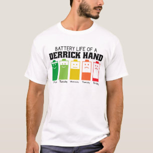Battery Life Of A Derrick Hand T-Shirt