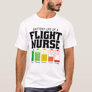Battery Life Of A Flight Nurse T-Shirt