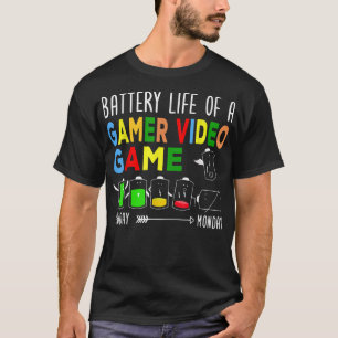 Battery Life Of A Gamer Video Game Perfect Gaming T-Shirt