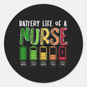 Battery Life Of A Nurse Funny Nursing Student Rn Classic Round Sticker