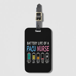 Battery life of a PACU nurse levels humor Luggage Tag