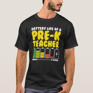 Battery Life Of A Pre K Teacher Back To School Kid T-Shirt