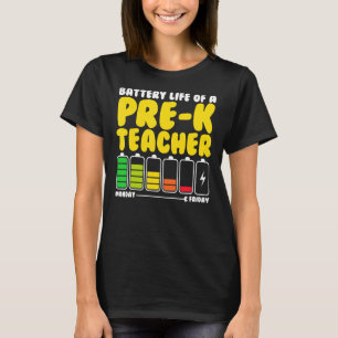 Battery Life Of A Pre K Teacher Back To School Kid T-Shirt