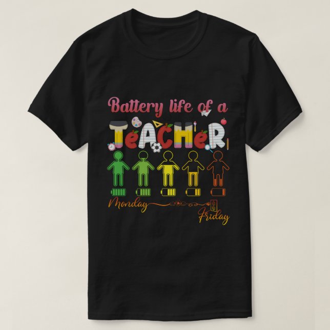 Battery Life Of A Teacher Png Sublimation Design T-Shirt (Design Front)