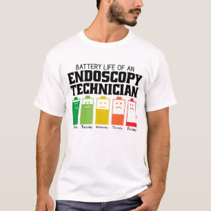 Battery Life Of An Endoscopy Technician T-Shirt
