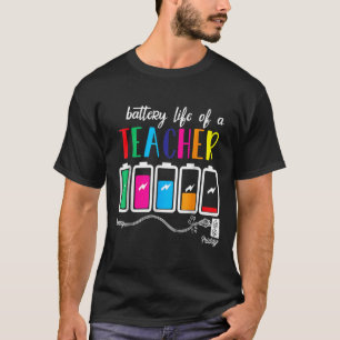 Battery Of Life A Teacher Thanksgiving Christmas T-Shirt