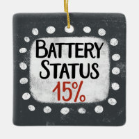 Battery Status 15 Percent Ornament