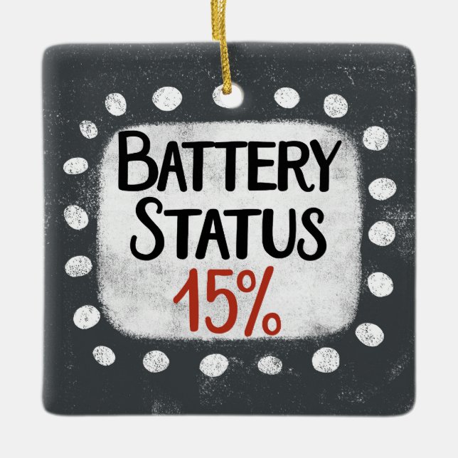 Battery Status 15 Percent Ornament (Front)
