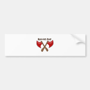 Battle Axe Bumper Sticker