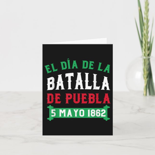 Battle Of Puebla For Cinco De Mayo  Card (Front)