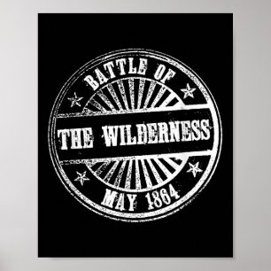 Battle Of The Wilderness Civil Battles War 1864 Ru Poster