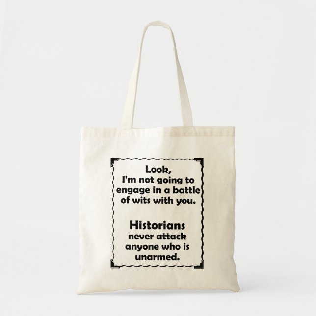 Battle of Wits Historian Tote Bag (Front)