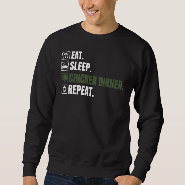Battle Royale Eat Sleep Chicken Dinner Repeat Men  Sweatshirt (Front)