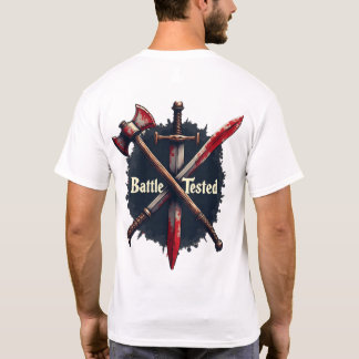 Battle Tested - Mediaeval Weapons Warrior Art Desi T-Shirt