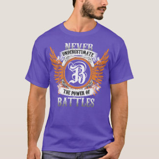 Battles Name Shirt Never Underestimate The Power O