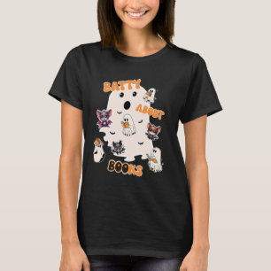Batty about books fun halloween design for readers T-Shirt