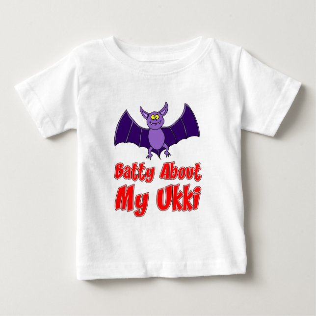 Batty About My Ukki Baby T-Shirt (Front)