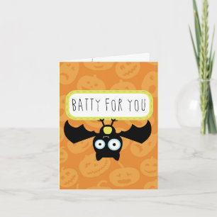 Batty for You Halloween Card