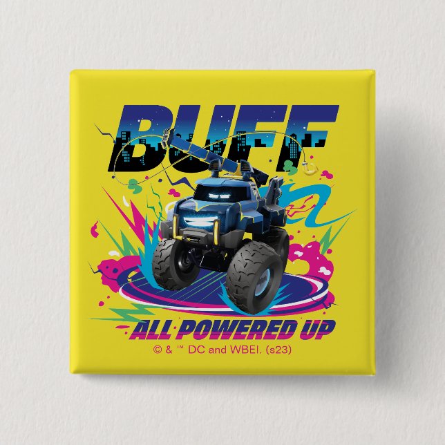 Batwheels™ Buff - All Powered Up 15 Cm Square Badge (Front)