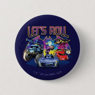 Batwheels™ Team - Let's Roll 6 Cm Round Badge