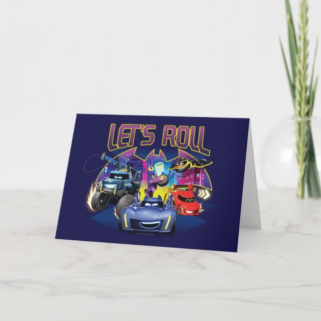 Batwheels™ Team - Let's Roll Card (Front)