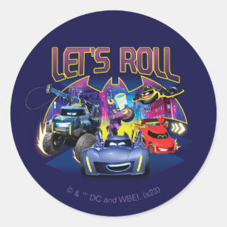 Batwheels™ Team - Let's Roll Classic Round Sticker