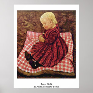 Bauer Child By Paula Modersohn-Becker Poster