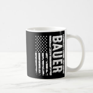 Bauer Last Name Funny Surname Team Bauer Family Re Coffee Mug