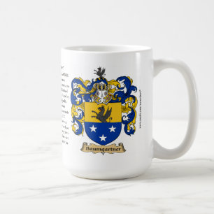 Baumgartner, the Origin, the Meaning and the Crest Coffee Mug