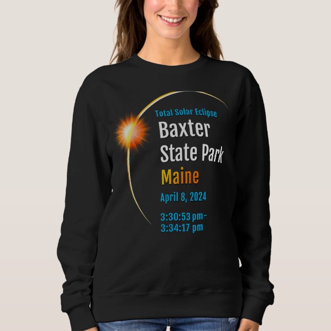 Baxter State Park Maine ME Total Solar Eclipse 202 Sweatshirt (Front)
