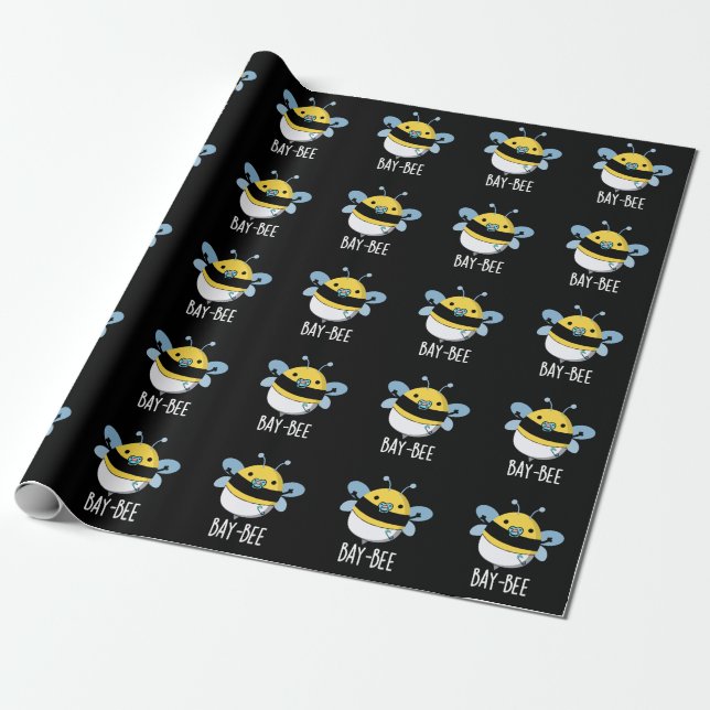 Bay-bee Funny Baby Bee Pun Dark BG Wrapping Paper (Unrolled)