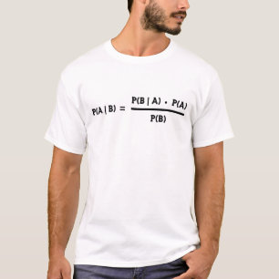 Bayes' Theorem Statistics Probability Theory Math T-Shirt