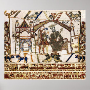 BAYEUX TAPESTRY King Edward Confessor and Harold Poster