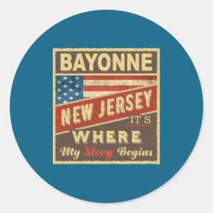 Bayonne Nj Its Where My Story Begins _1  Classic Round Sticker